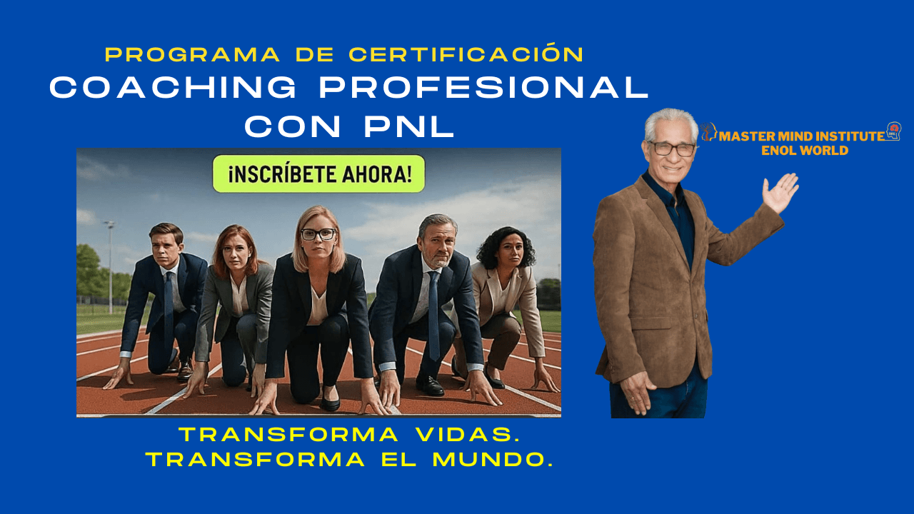 Programa de Certificación Coaching Profesional con PNL